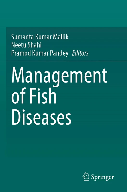 Management of Fish Diseases