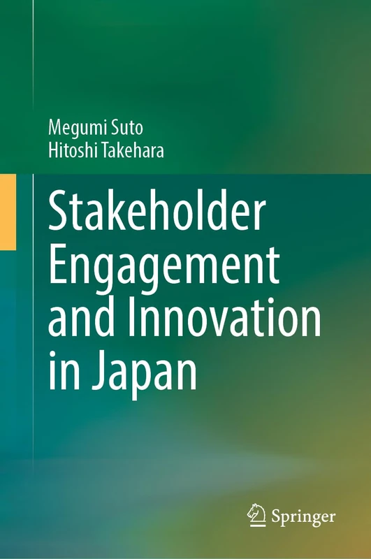 Stakeholder Engagement and Innovation in Japan