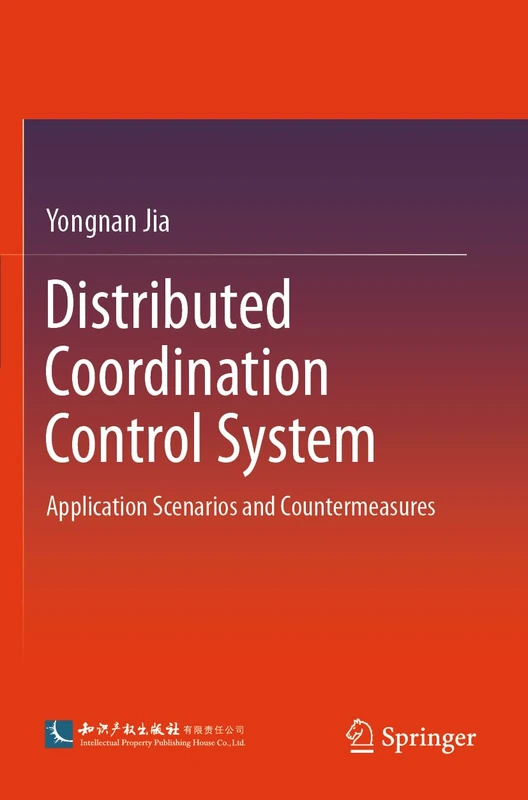 Distributed Coordination Control System: Application Scenarios and Countermeasures