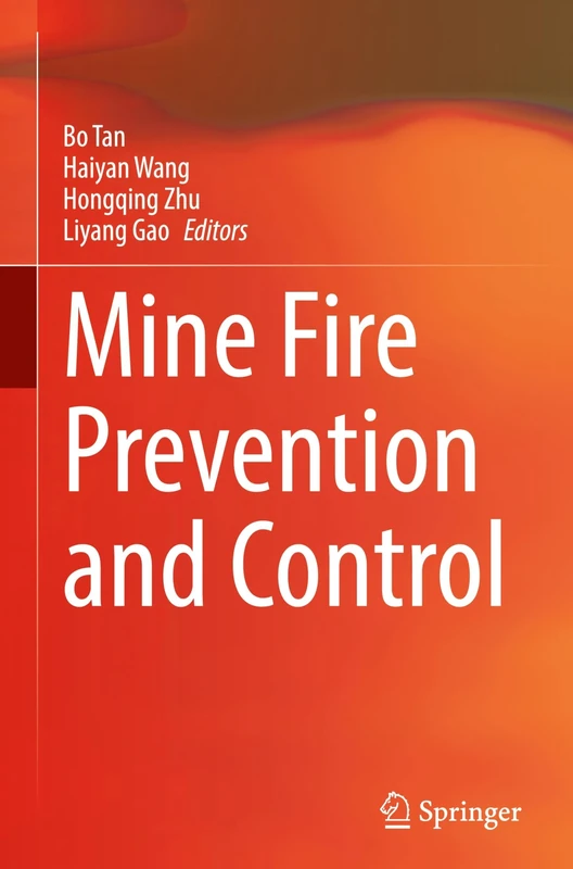 Mine Fire Prevention and Control