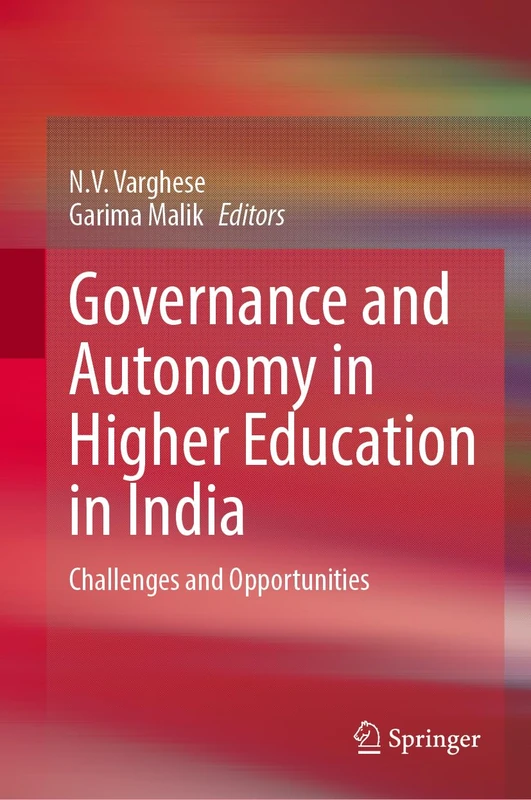 Springer - Governance and Autonomy in Higher Education in India