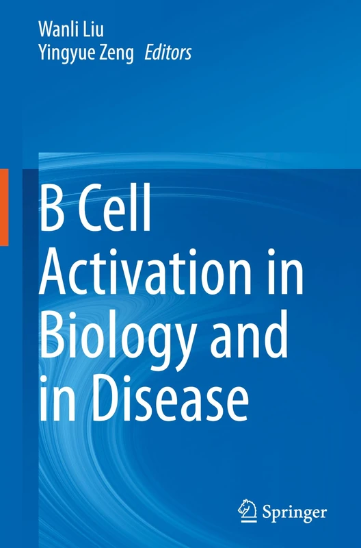 Springer - B Cell Activation in Biology and in Disease Book