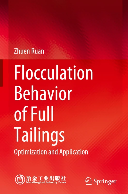 Springer - Flocculation Behavior of Full Tailings Book