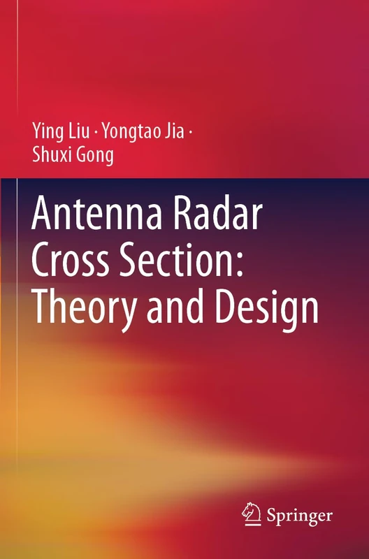 Antenna Radar Cross Section: Theory and Design