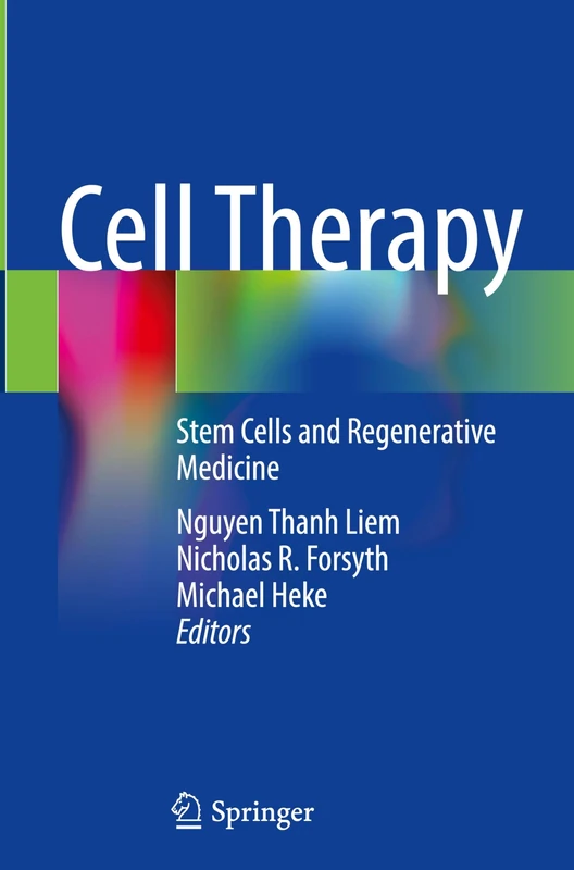 Cell Therapy: Stem Cells and Regenerative Medicine