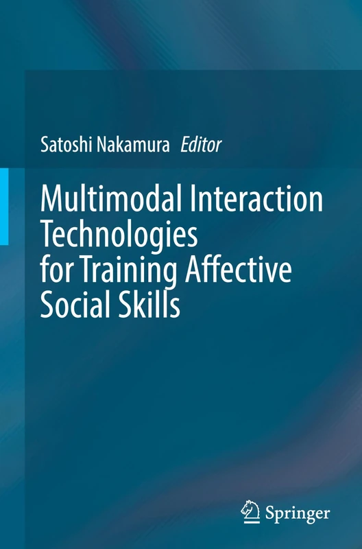 Multimodal Interaction Technologies for Training Affective Social Skills