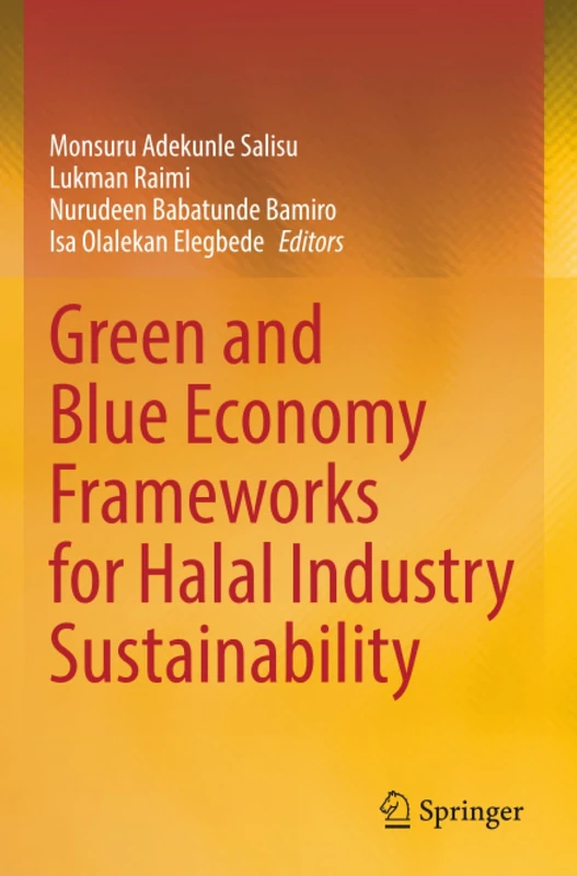 Green and Blue Economy Frameworks for Halal Industry Sustainability