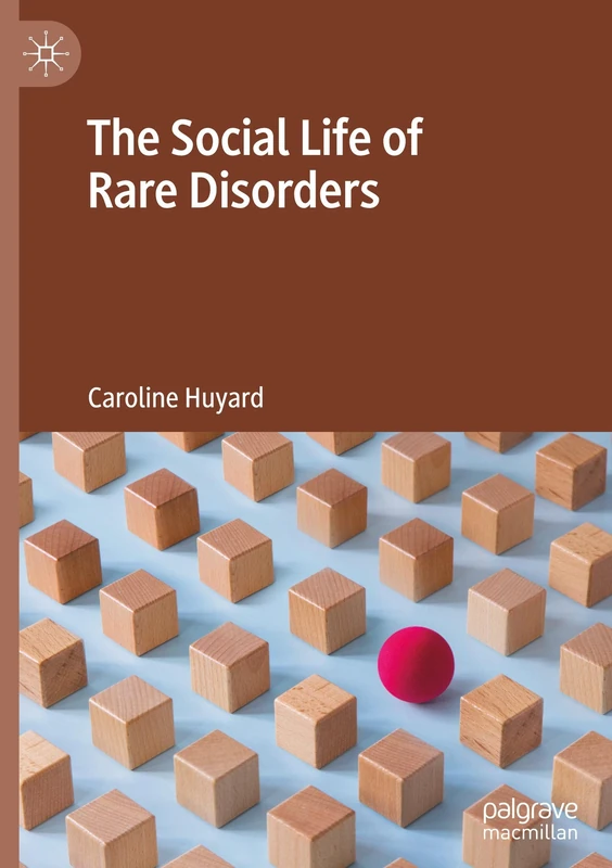 The Social Life of Rare Disorders