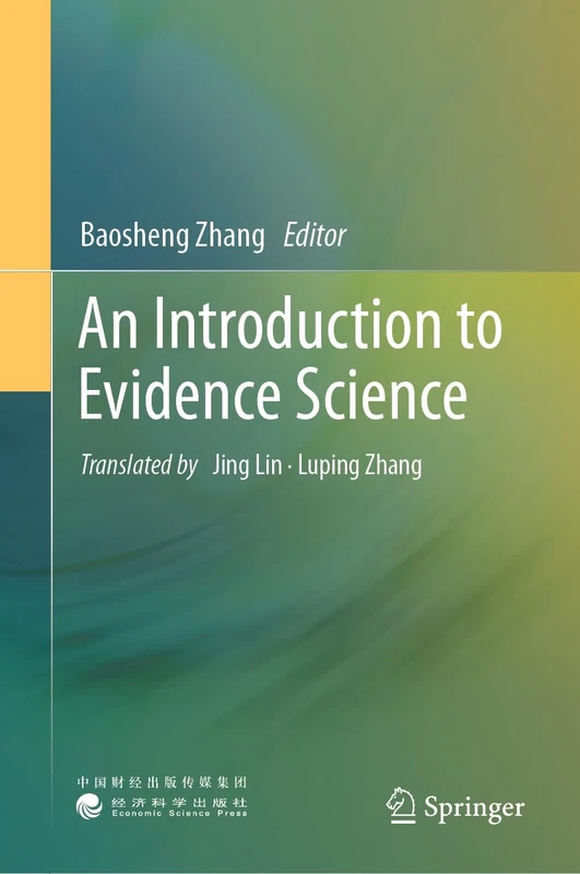 An Introduction to Evidence Science
