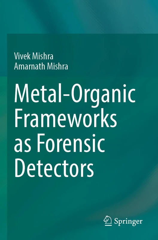 Metal-Organic Frameworks as Forensic Detectors