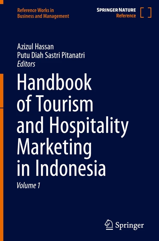 Handbook of Tourism and Hospitality Marketing in Indonesia (Reference Works in Business and Management)