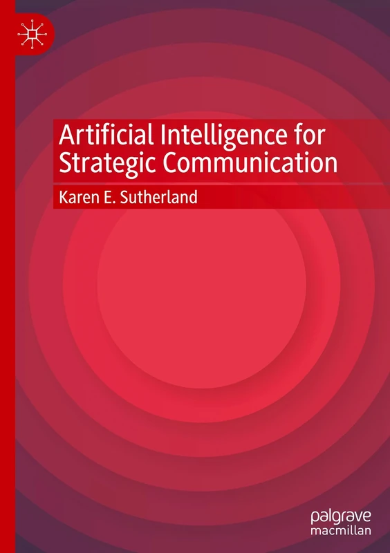 Artificial Intelligence for Strategic Communication