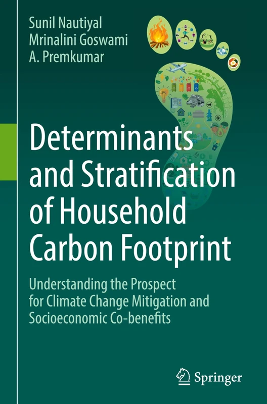 Determinants and Stratification of Household Carbon Footprint: Understanding the Prospect for Climate Change Mitigation and Socioeconomic Co-benefits
