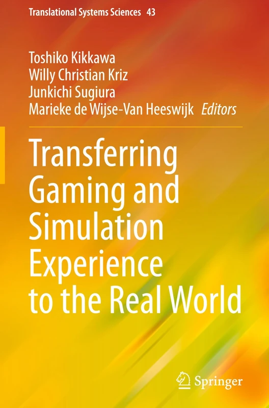 Springer - Transferring Gaming and Simulation Experience to Real World