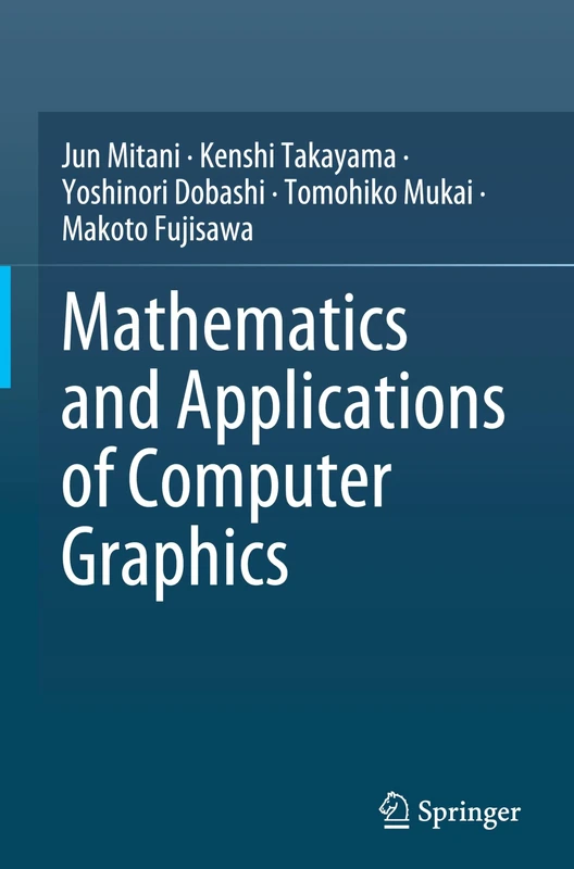 Mathematics and Applications of Computer Graphics