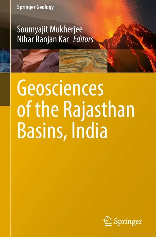 Springer Geosciences of the Rajasthan Basins, India Book