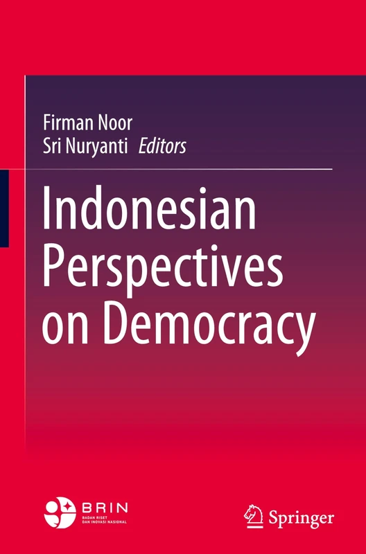 Indonesian Perspectives on Democracy