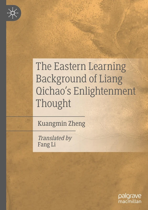 The Eastern Learning Background of Liang Qichao’s Enlightenment Thought