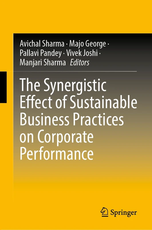 Springer - The Synergistic Effect of Sustainable Business Practices