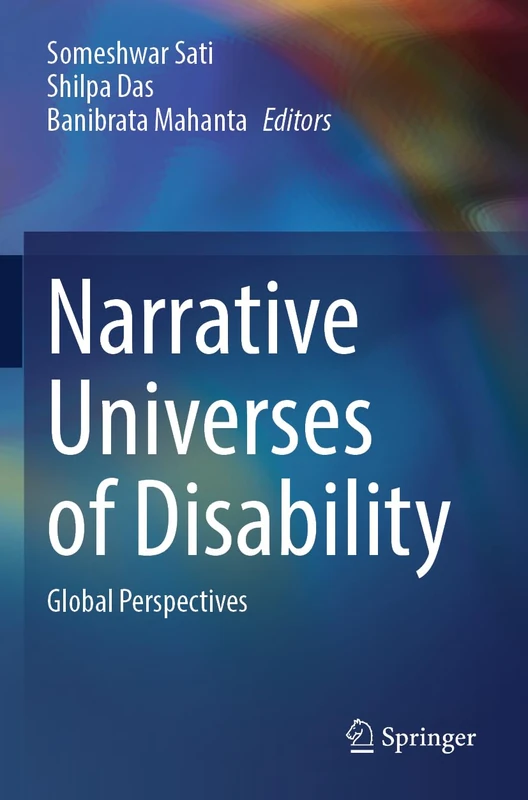 Narrative Universes of Disability: Global Perspectives