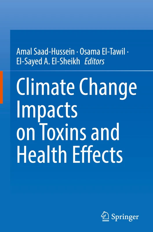 Springer - Climate Change Impacts on Toxins and Health Effects