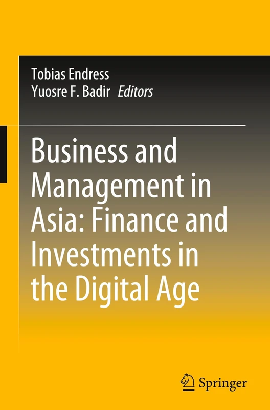 Business and Management in Asia: Finance and Investments in the Digital Age