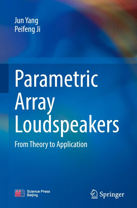 Springer - Parametric Array Loudspeakers: Theory to Application