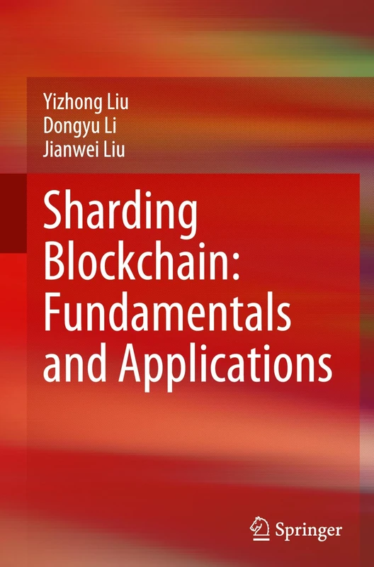 Sharding Blockchain: Fundamentals and Applications