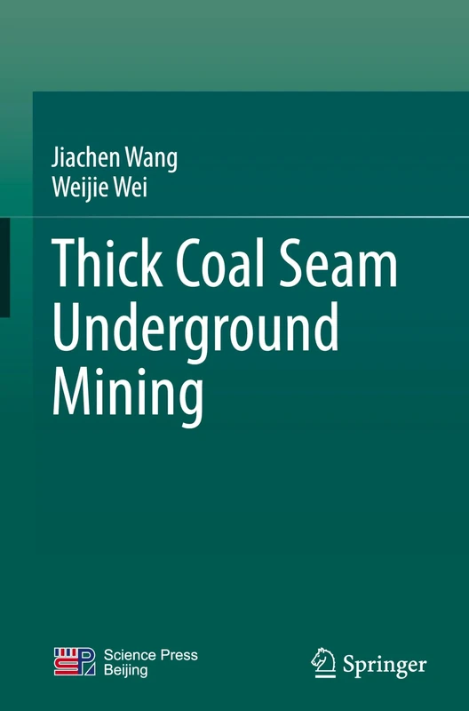 Thick Coal Seam Underground Mining