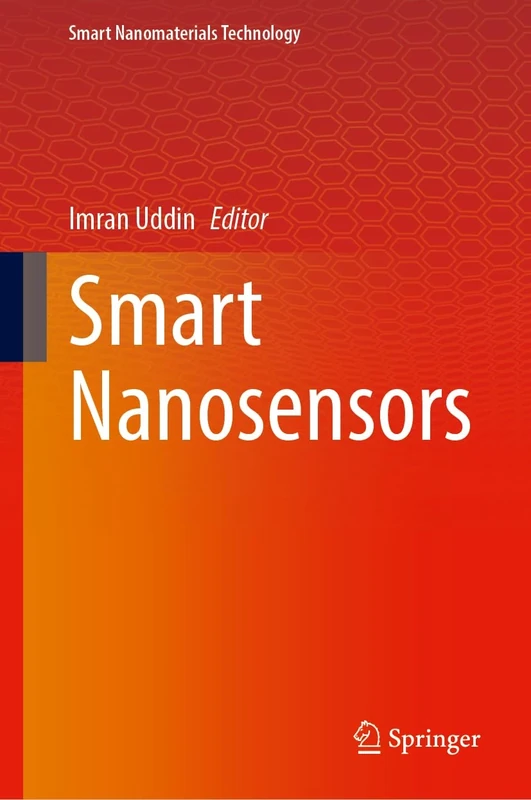 Smart Nanosensors (Smart Nanomaterials Technology)