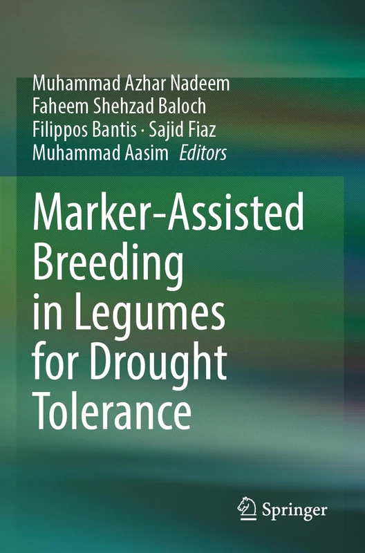 Marker-Assisted Breeding in Legumes for Drought Tolerance
