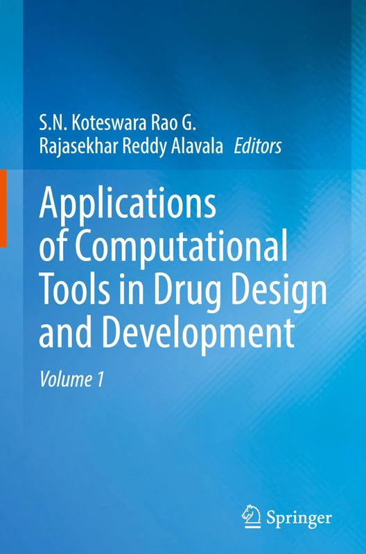 Applications of Computational Tools in Drug Design and Development