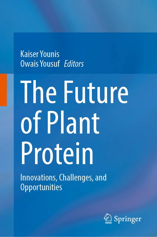 Springer - The Future of Plant Protein Book
