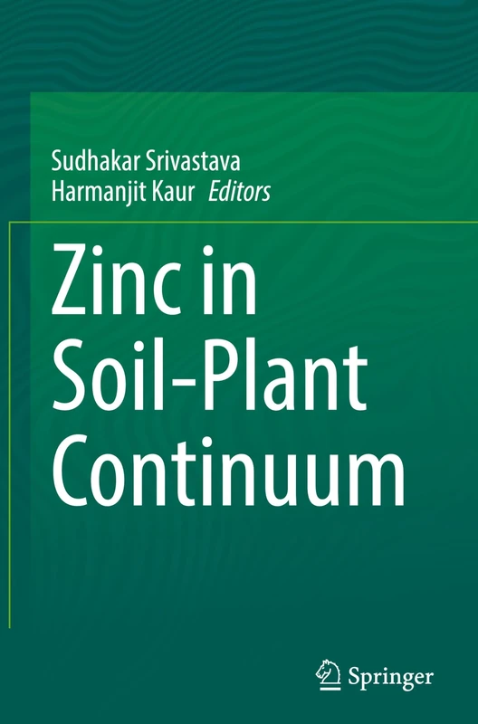 Zinc in Soil-Plant Continuum