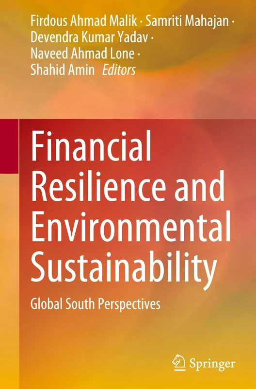Financial Resilience and Environmental Sustainability: Global South Perspectives