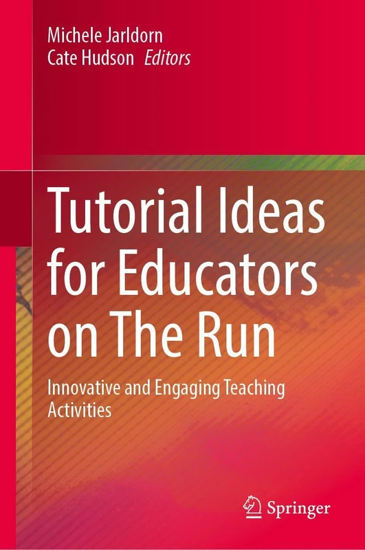 Tutorial Ideas for Educators on The Run: Innovative and Engaging Teaching Activities - Image 1
