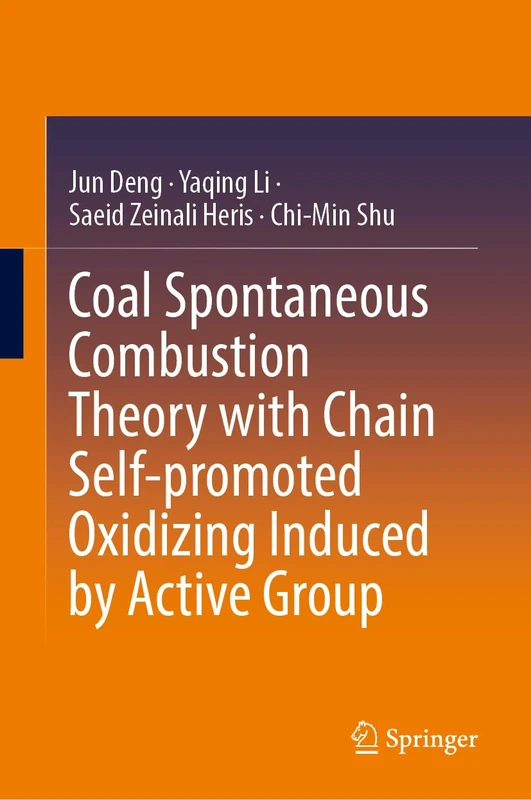 Coal Spontaneous Combustion Theory with Chain Self-promoted Oxidizing Induced by Active Group