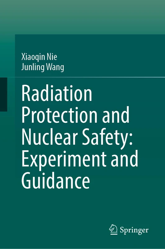 Springer - Radiation Protection and Nuclear Safety Book