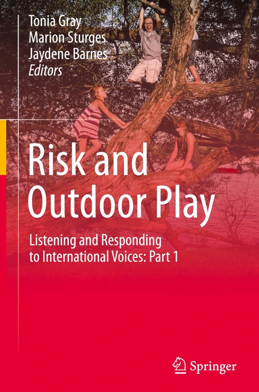 Springer - Risk and Outdoor Play: Part 1 Book