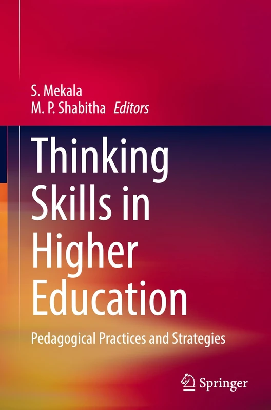 Thinking Skills in Higher Education: Pedagogical Practices and Strategies