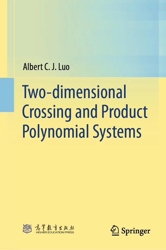Springer - Two-dimensional Crossing and Product Polynomial Systems