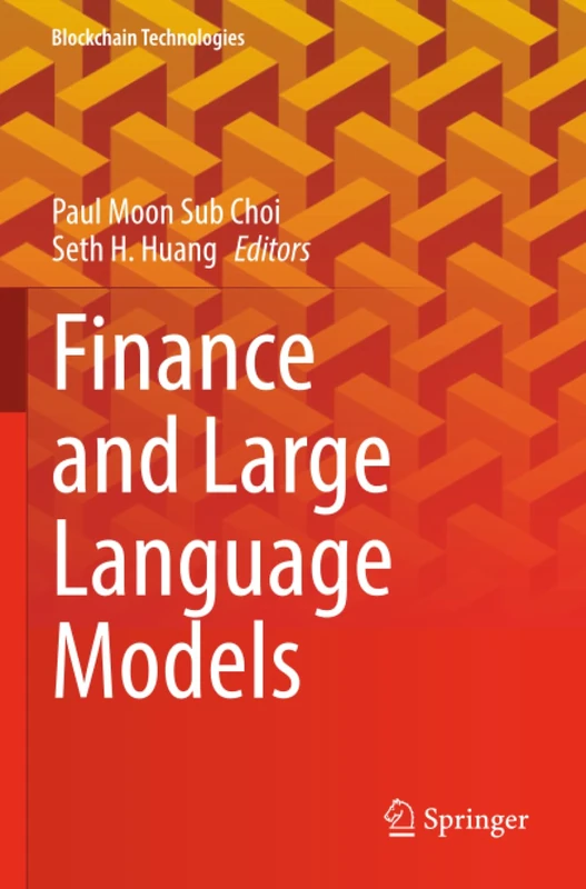 Finance and Large Language Models (Blockchain Technologies)