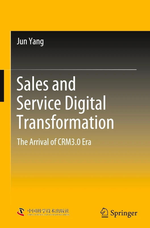 Sales and Service Digital Transformation: The Arrival of CRM3.0 Era