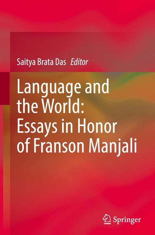 Language and the World: Essays in Honor of Franson Manjali