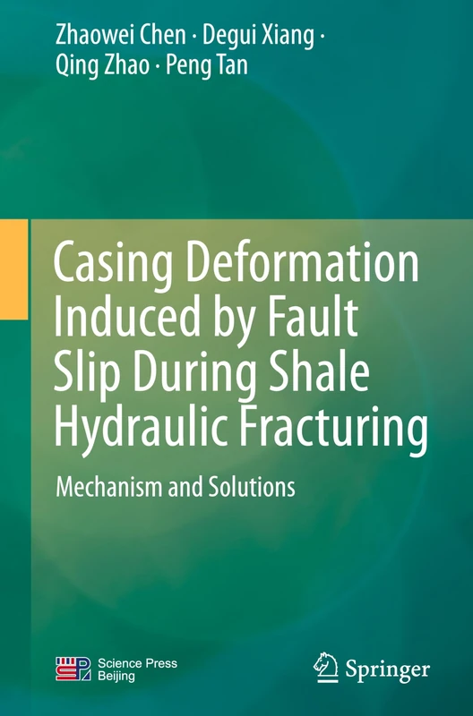 Casing Deformation Induced by Fault Slip During Shale Hydraulic Fracturing: Mechanism and Solutions - Image 1