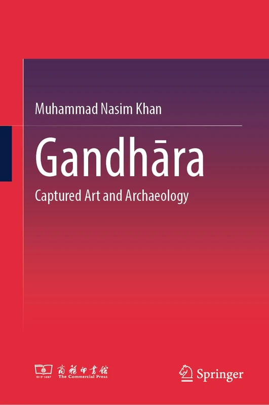 Gandhāra: Captured Art and Archaeology