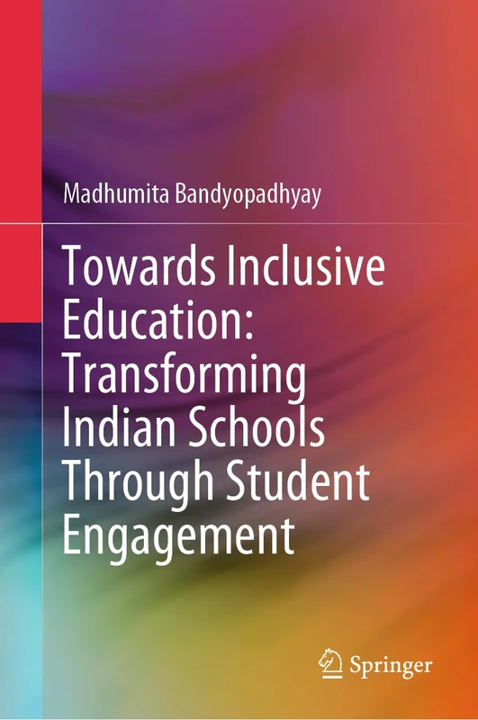 Towards Inclusive Education: Transforming Indian Schools Through Student Engagement