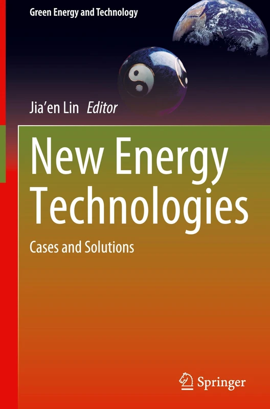 Springer New Energy Technologies: Cases and Solutions Book