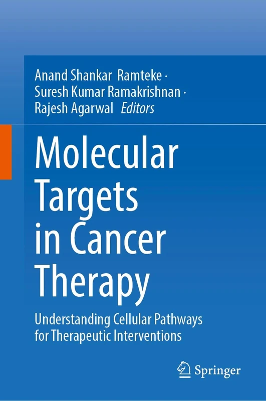 Molecular Targets in Cancer Therapy: Understanding Cellular Pathways for Therapeutic Interventions