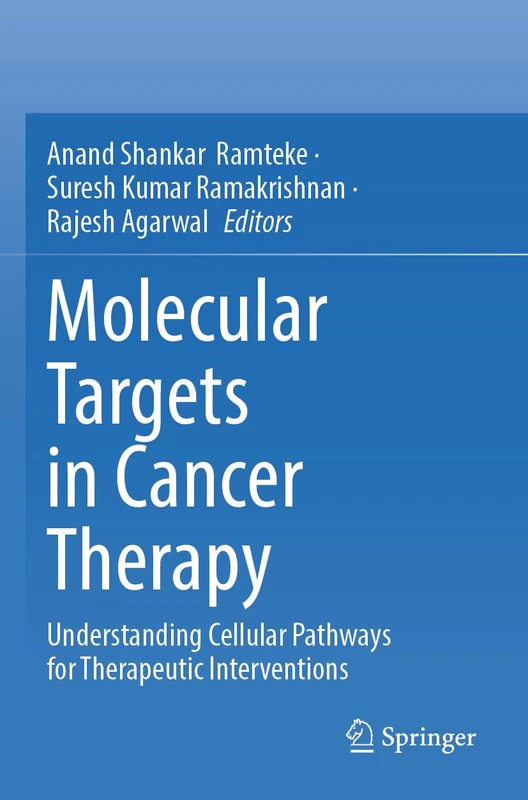 Molecular Targets in Cancer Therapy: Understanding Cellular Pathways for Therapeutic Interventions